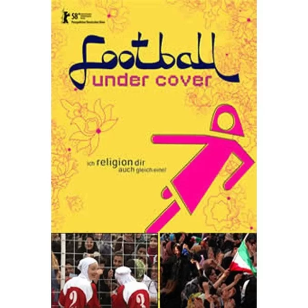 Football under cover (DVD) فوتبال با حجاب