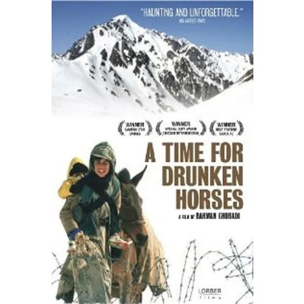 Time for drunken horses زمانی برای مستی اسبها