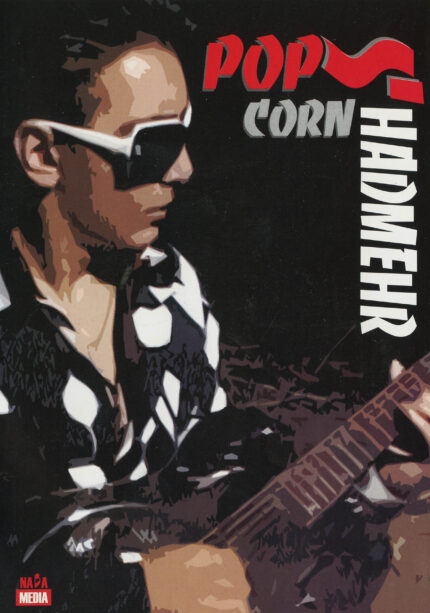 Shadmehre Aghili(Papcorn) Cd&Dvdشادمهر عقیلی(پاپکورن)